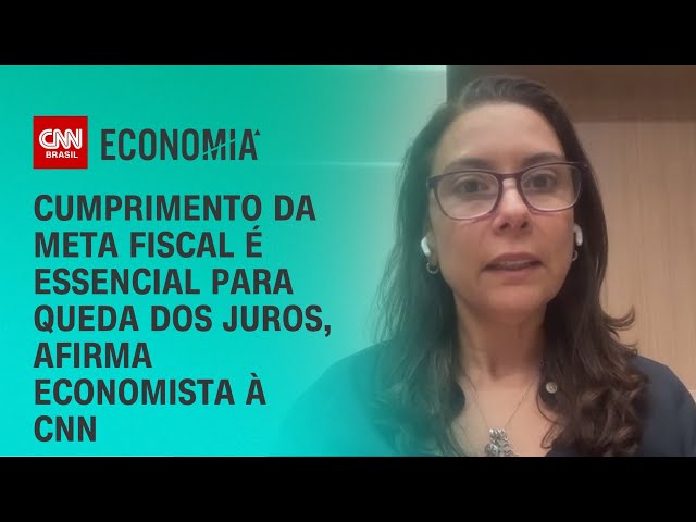 Cumprimento da meta fiscal é essencial para queda dos juros, afirma economista à CNN | PRIME TIME