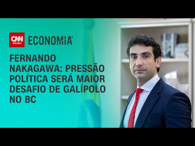 Fernando Nakagawa: Pressão política será maior desafio de Galípolo no BC | BASTIDORES CNN