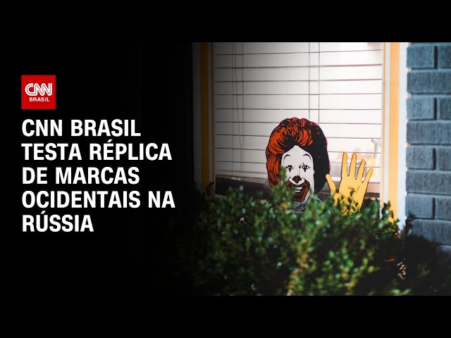 CNN Brasil testa réplica de marcas ocidentais na Rússia | CNN PRIME TIME