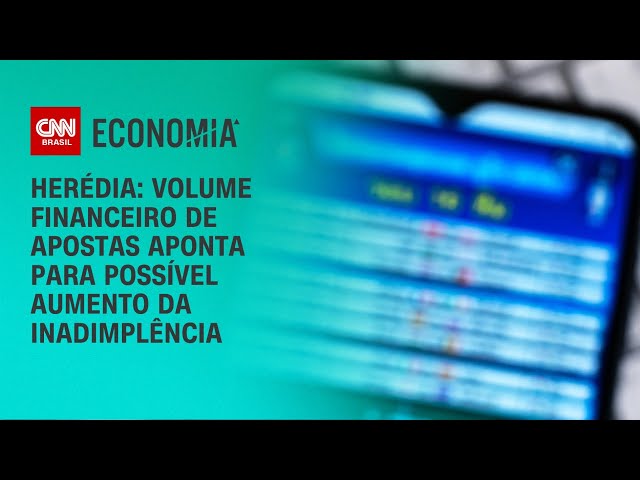 Herédia: Volume monetário de apostas aponta para possível aumento da inadimplência | PRIME TIME