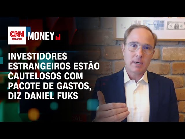 Investidores estrangeiros estão cautelosos com pacote de gastos, diz Daniel Fuks | Money News