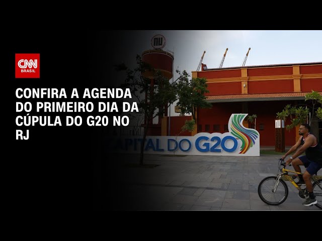 Confira a agenda do primeiro dia da Cúpula do G20 no RJ | CNN PRIME TIME