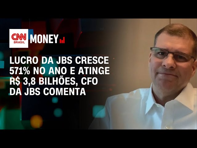 Lucro da JBS cresce 571% no ano e atinge R$ 3,8 bilhões, CFO da JBS comenta | Money News