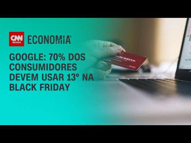 Google: 70% dos consumidores devem usar 13º na Black Friday | LIVE CNN