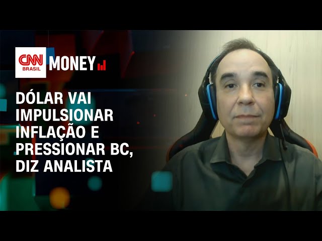 Dólar vai impulsionar inflação e pressionar BC, diz analista| Money News