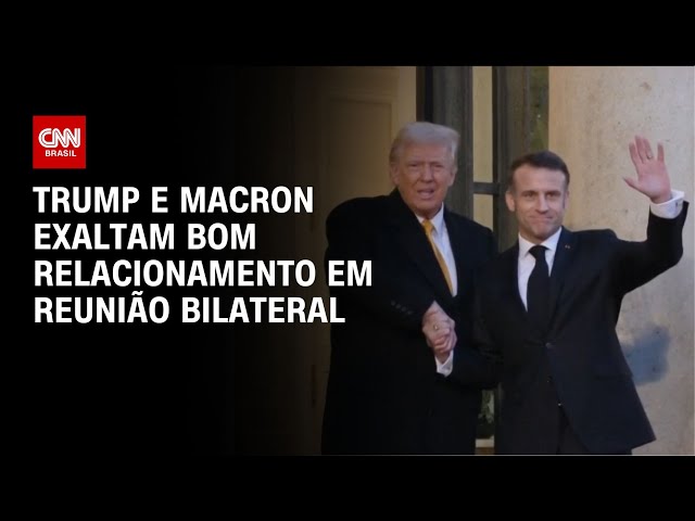 Trump e Macron exaltam bom relacionamento em reunião bilateral | AGORA CNN