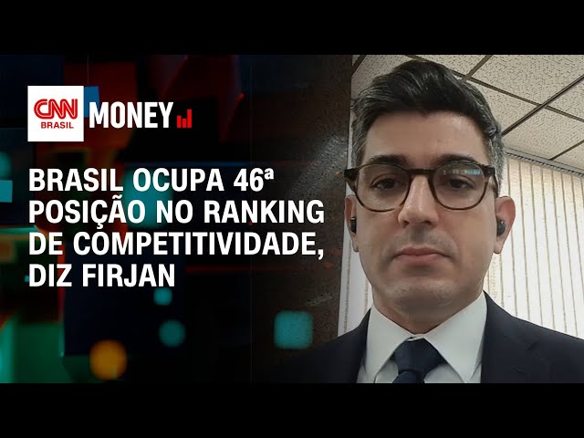 Brasil ocupa 46ª posição no ranking de competitividade, diz Firjan | Money News