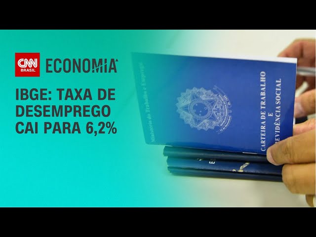 IBGE: Taxa de desemprego cai para 6,2% | LIVE CNN