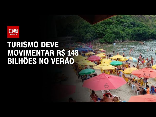 Turismo deve movimentar R$ 148 bilhões no verão | LIVE CNN