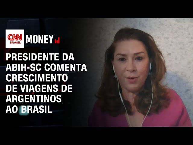 Presidente da ABIH-SC comenta crescimento de viagens de argentinos ao Brasil | FECHAMENTO DE MERCADO