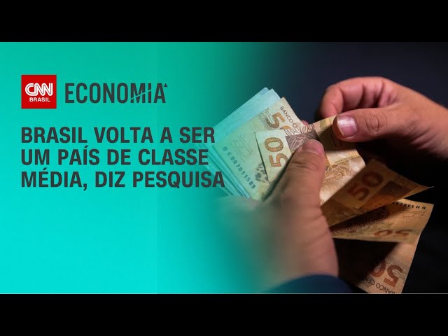 Brasil volta a ser um país de classe média, diz pesquisa | BASTIDORES CNN