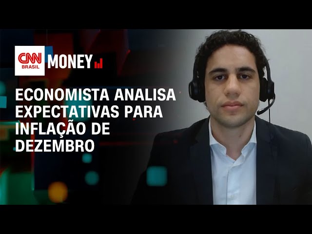 Economista analisa expectativas para inflação de dezembro | Money News