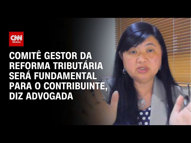 Comitê gestor da reforma tributária será fundamental para o contribuinte, diz advogada | PRIME TIME