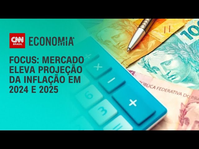 Focus: Mercado eleva projeção da inflação em 2024 e 2025 | CNN 360°