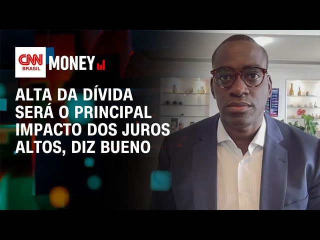 Alta da dívida será o principal impacto dos juros altos, diz Bueno | Morning Call