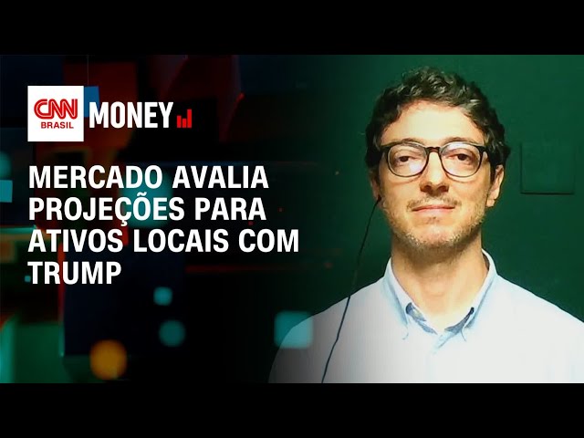 Mercado avalia projeções para ativos locais com Trump | Money News