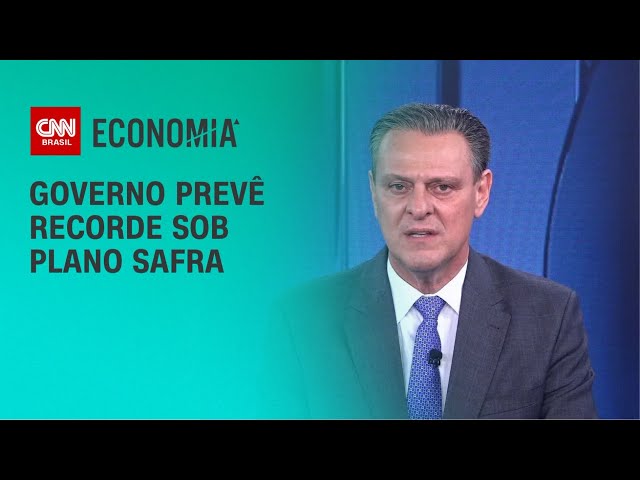 Governo prevê recorde sob Plano Safra | CNN 360º