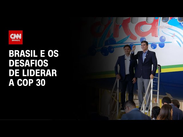 Brasil e os desafios de liderar a COP 30 | CNN NOVO DIA