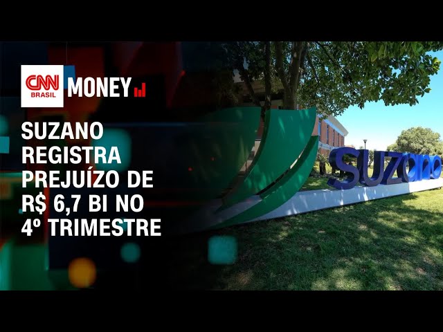 Suzano registra prejuízo de R$ 6,7 bi no 4º trimestre | Money News