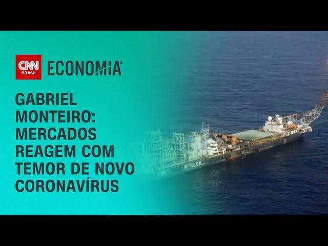 Gabriel Monteiro: Mercados reagem com temor de novo coronavírus | AGORA CNN