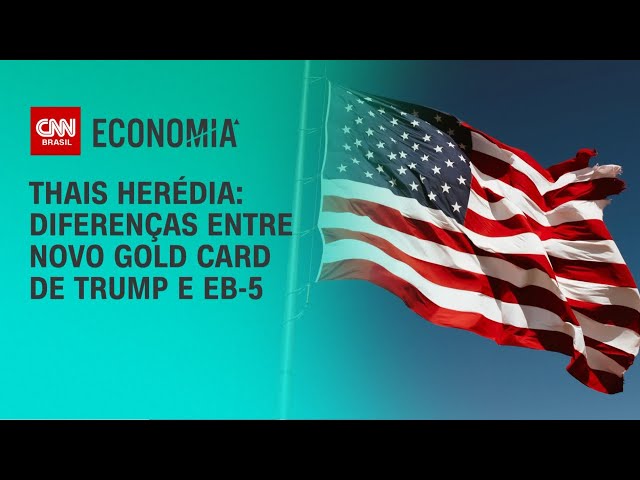 Thais Herédia: Diferenças entre novo Gold Card de Trump e EB-5 | CNN PRIME TIME