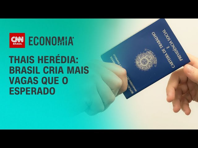 Thais Herédia: Brasil cria mais vagas que o esperado | CNN PRIME TIME