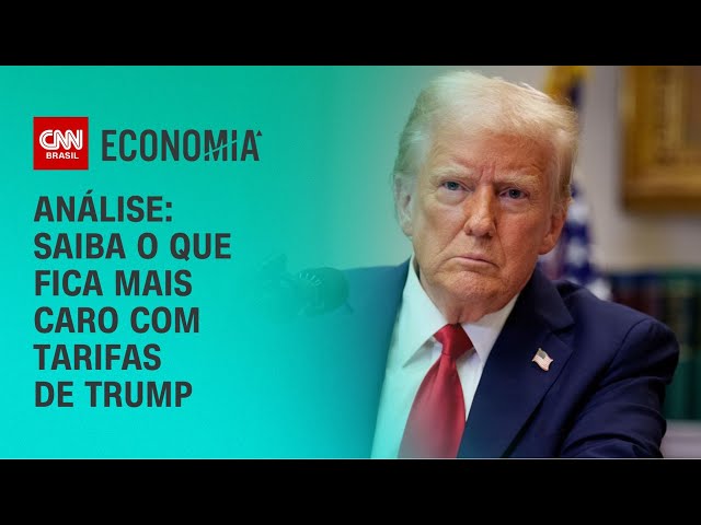 Análise: Saiba o que fica mais caro com tarifas de Trump | CNN NOVO DIA