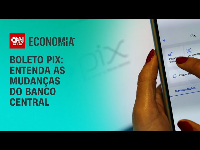 Boleto Pix: entenda as mudanças do Banco Central | CNN NOVO DIA