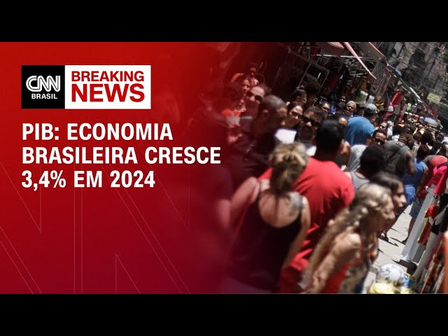 PIB: economia brasileira cresce 3,4% em 2024 | LIVE CNN