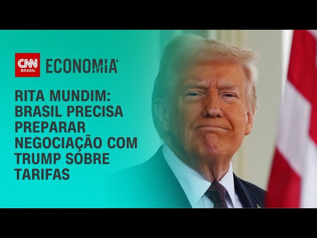 Rita Mundim: Brasil precisa preparar negociação com Trump sobre tarifas | CNN ARENA