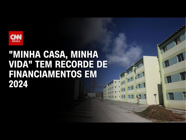 "Minha Casa, Minha Vida" tem recorde de financiamentos em 2024 | CNN PRIME TIME